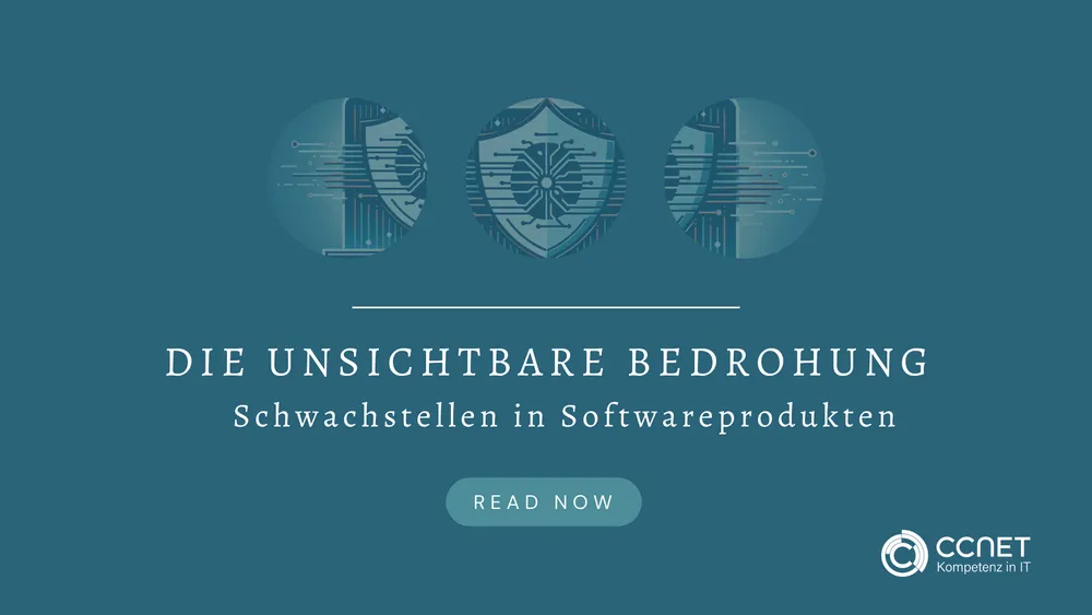 Die unsichtbare Bedrohung: Schwachstellen in Softwareprodukten