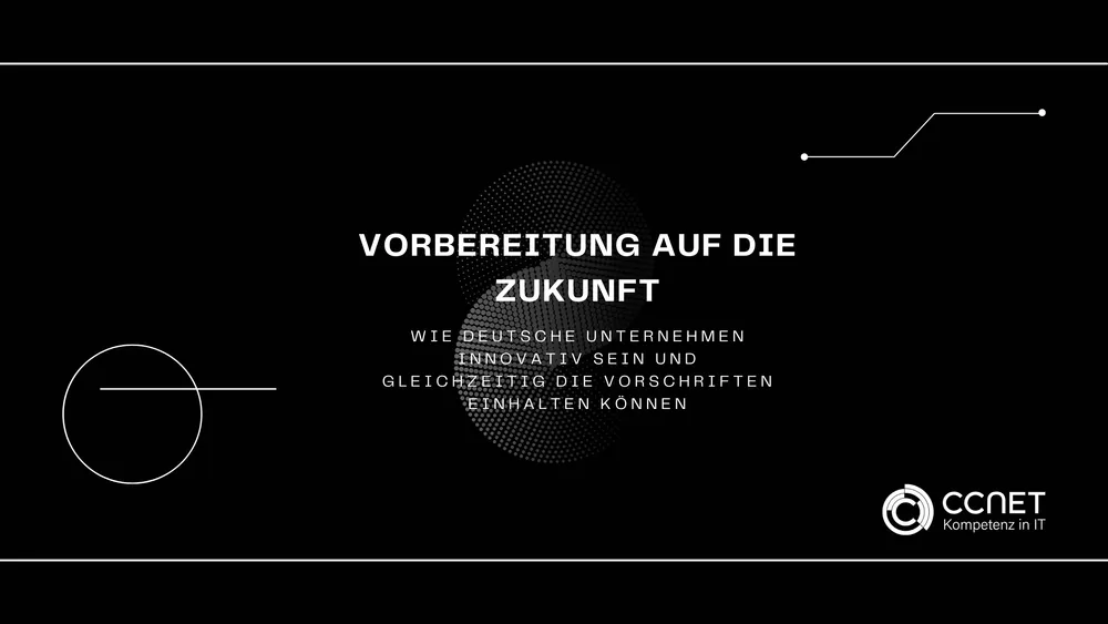 Vorbereitung auf die Zukunft: Wie deutsche Industrie-Unternehmen innovativ sein 