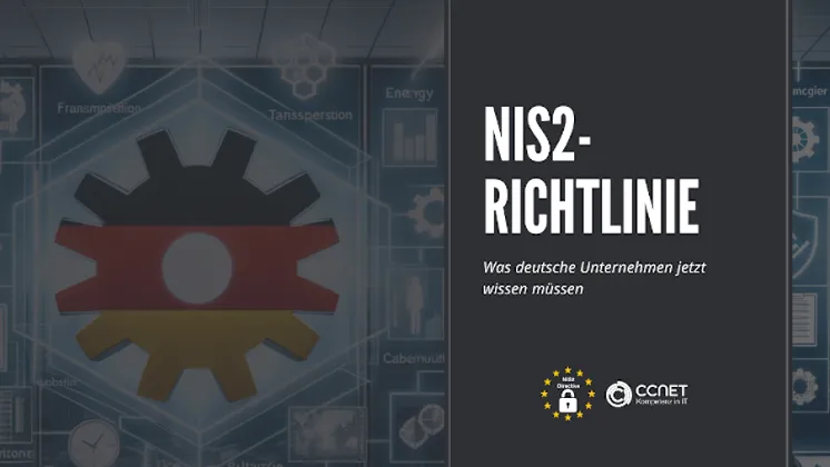 NIS2-Richtlinie: Was deutsche Unternehmen jetzt wissen müssen. nis2 deutschland 