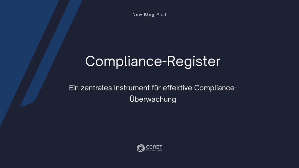 Compliance-Register: Ein zentrales Instrument für effektive Compliance-Überwachung