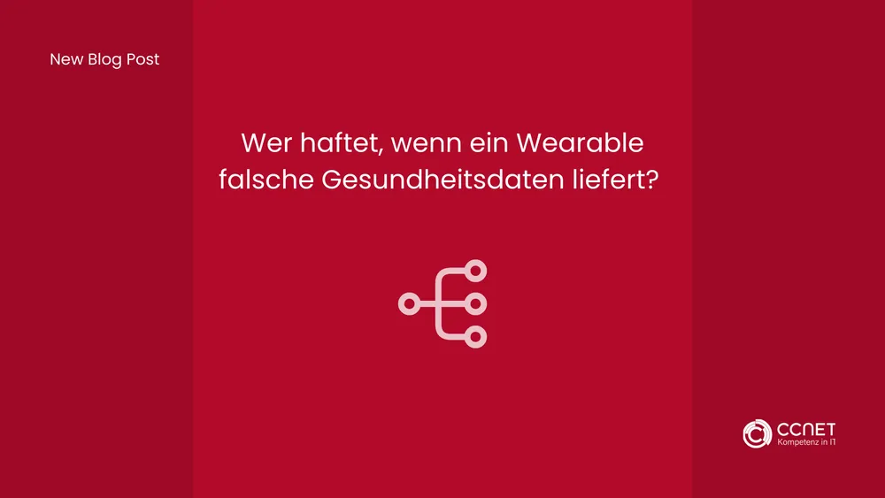 Wer haftet, wenn ein Wearable falsche Gesundheitsdaten liefert?