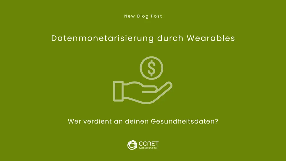 Datenmonetarisierung durch Wearables: Wer verdient an deinen Gesundheitsdaten?