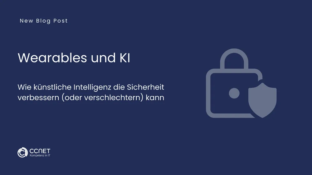 Wearables und KI: Wie künstliche Intelligenz die Sicherheit verbessern (oder verschlechtern) kann