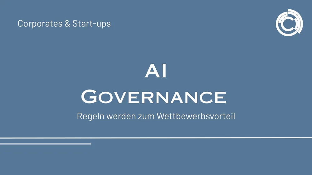 AI Governance – Regeln werden zum Wettbewerbsvorteil