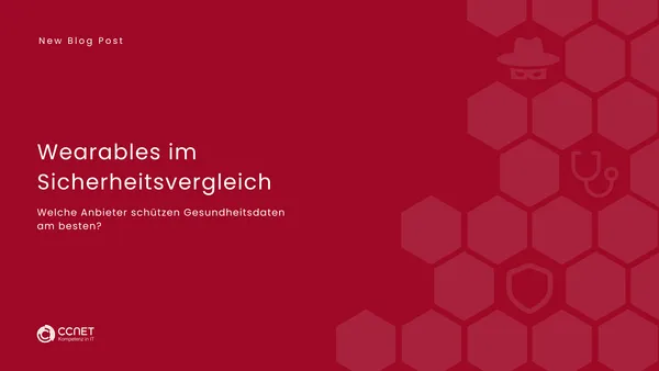 Wearables im Sicherheitsvergleich: Welche Anbieter schützen Gesundheitsdaten am besten?