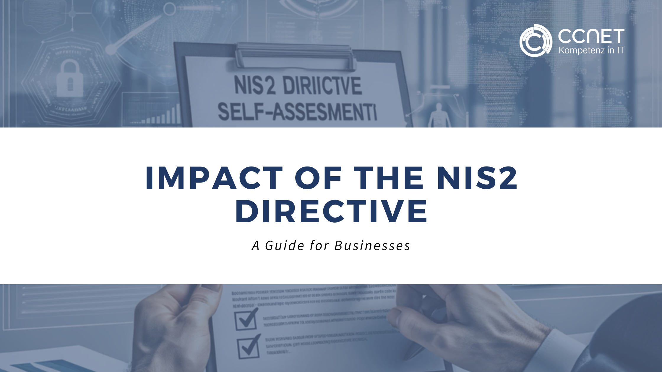 Impact of the NIS2 - A guide for Businesses