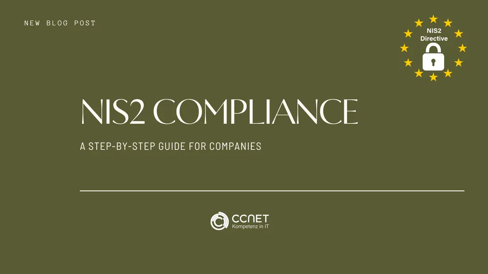 NIS2 Complicance - A step-by-step guide for companies