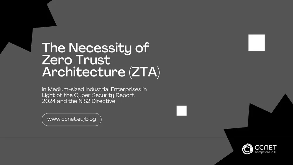 The Necessity of Zero Trust Architecture (ZTA) in Medium-sized Industrial Enterprises