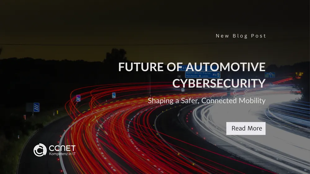 Future of Automotive Cybersecurity: Shaping a Safer, Connected Mobility