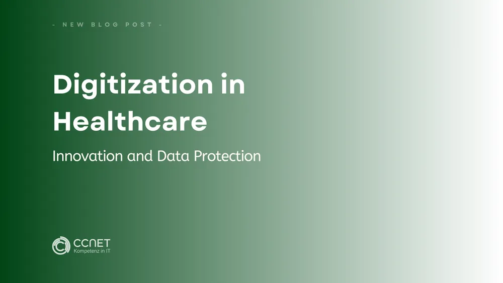 Digitization in Healthcare:  Innovation and Data Protection