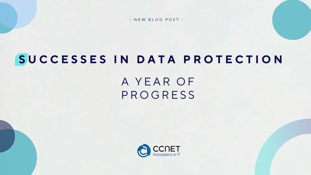 Successes in Data Protection – A Year of Progress