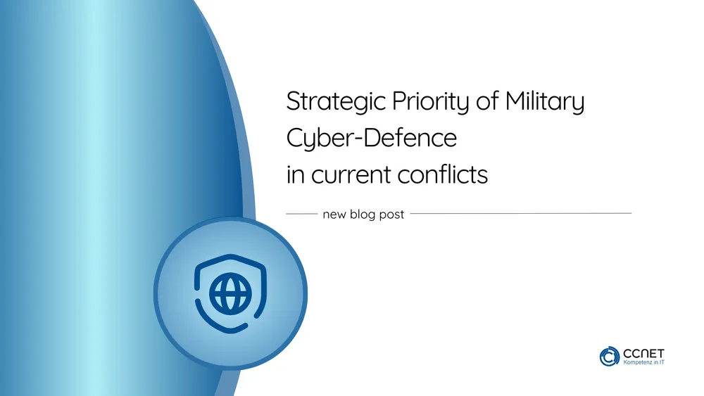 Strategic priority of military cyber defense in contemporary conflicts