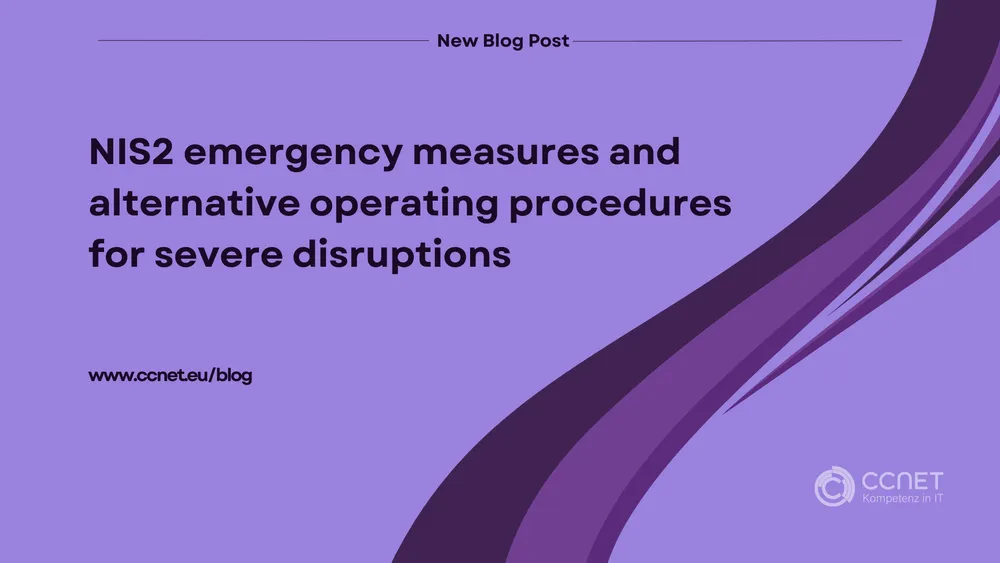 NIS2 emergency measures and alternative operating procedures for severe disruptions