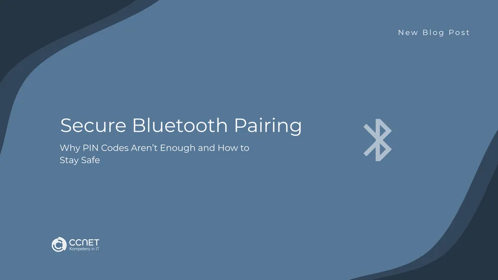 Secure Bluetooth Pairing: Why PIN Codes aren't enough and how to stay safe
