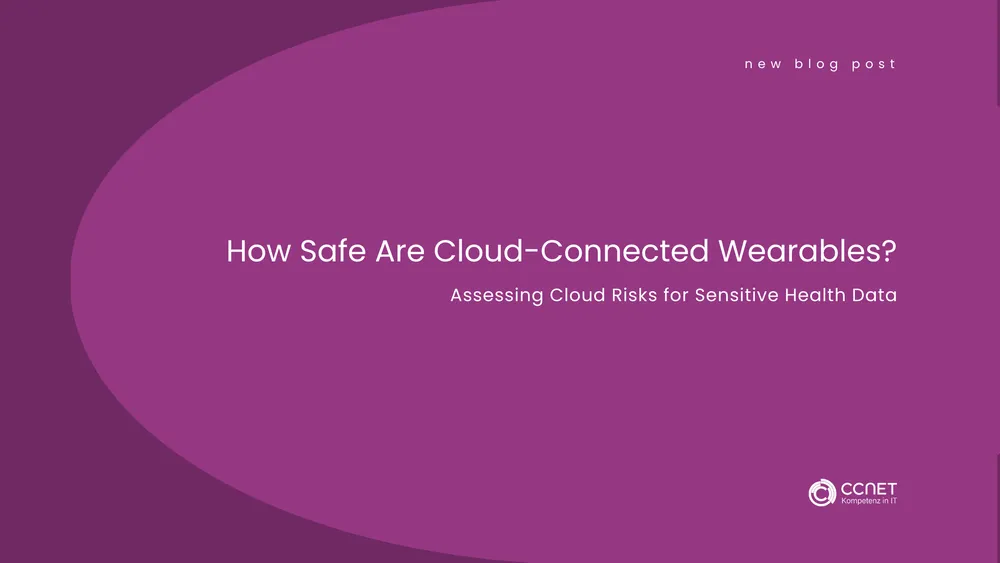 How Safe Are Cloud-Connected Wearables