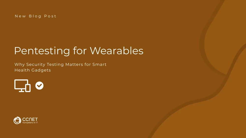 Pentesting for Wearables: Why security testing matter for smart health gadgets
