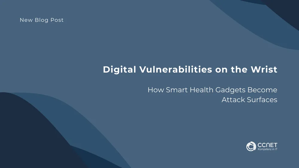 Digital Vulnerabilities on the Wrist: How Smart Health Gadgets Become Attack Surfaces