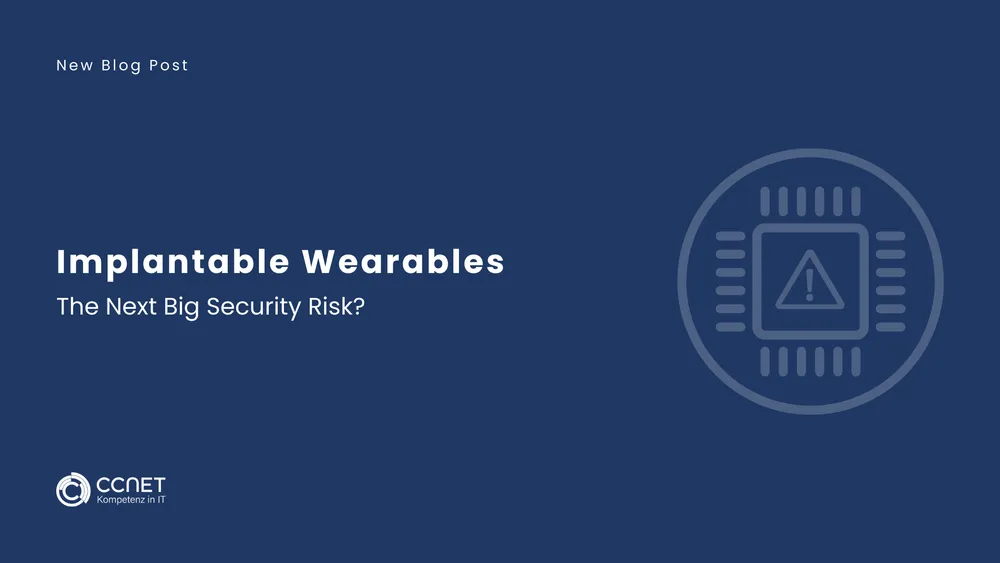 Implantable Wearables: The next big security risk?