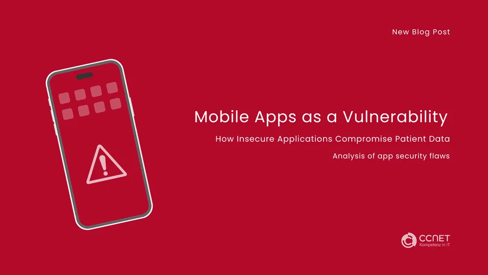 Mobile Apps as a Vulnerability: How Insecure Applications Compromise Patient Data - Analysis of app security flaws