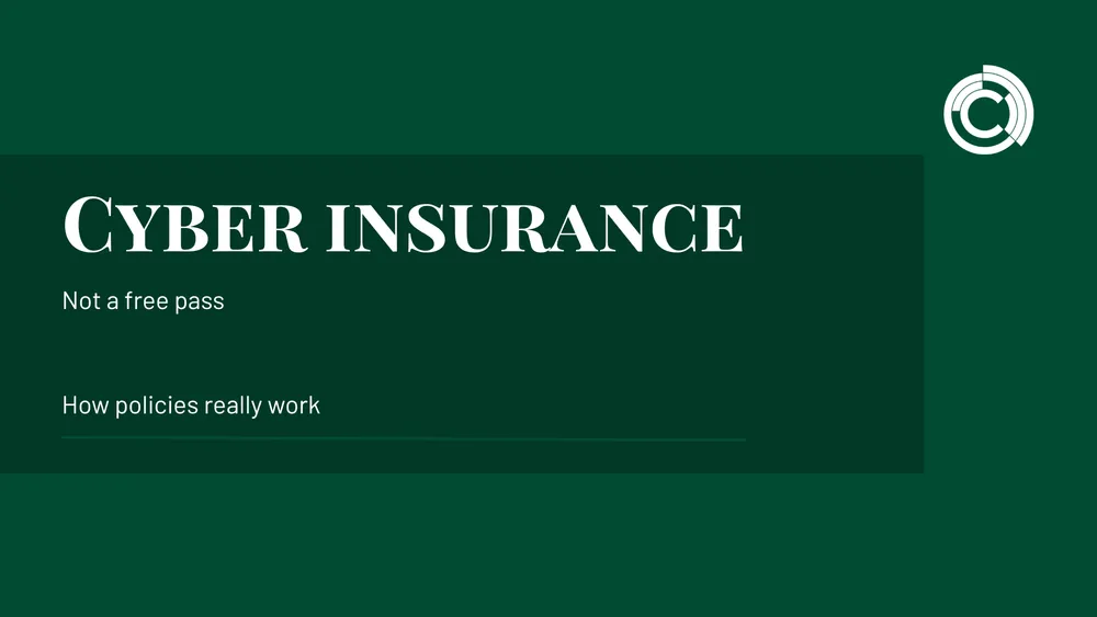 Cyber Insurance: No Free Pass