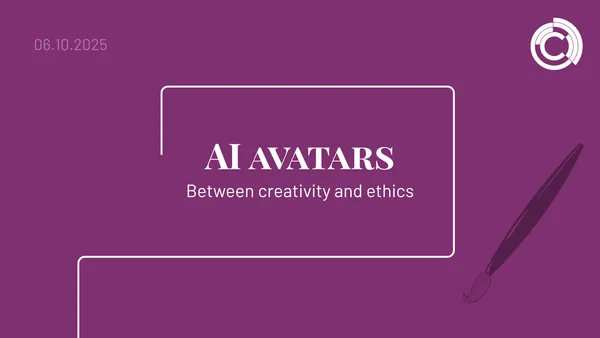 AI avatars – between creativity and ethics