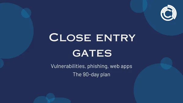 Close the entry gates: vulnerabilities, phishing, web apps