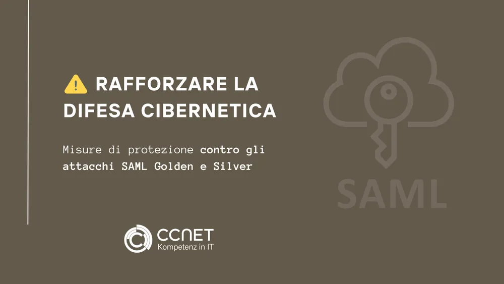 Rafforzamento della difesa cyber: misure di protezione contro gli attacchi Golden e Silver SAML