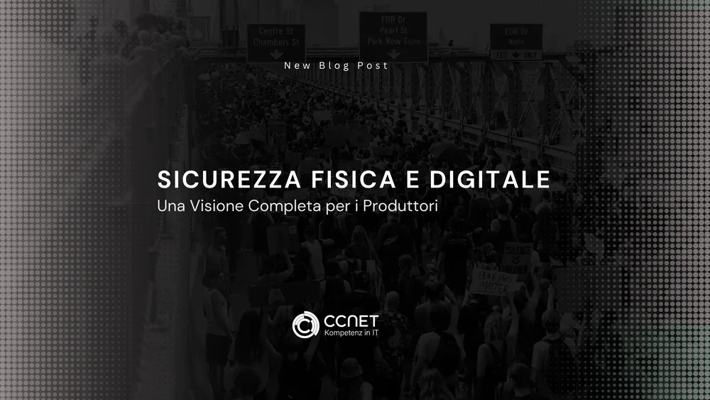 Sicurezza Fisica e Digitale: Una Visione Completa per i Produttori