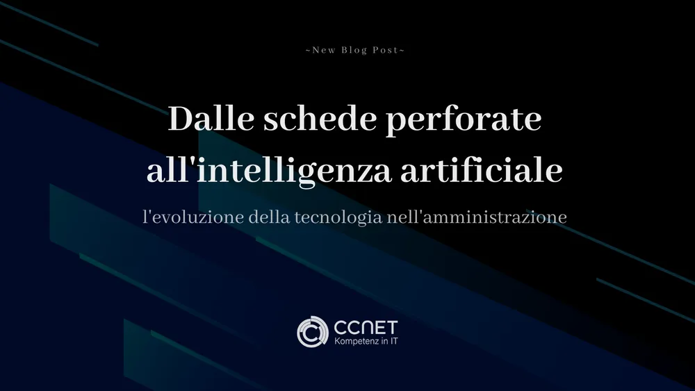 Dalle schede perforate all'intelligenza artificiale: l'evoluzione della tecnologia nell'amministrazione