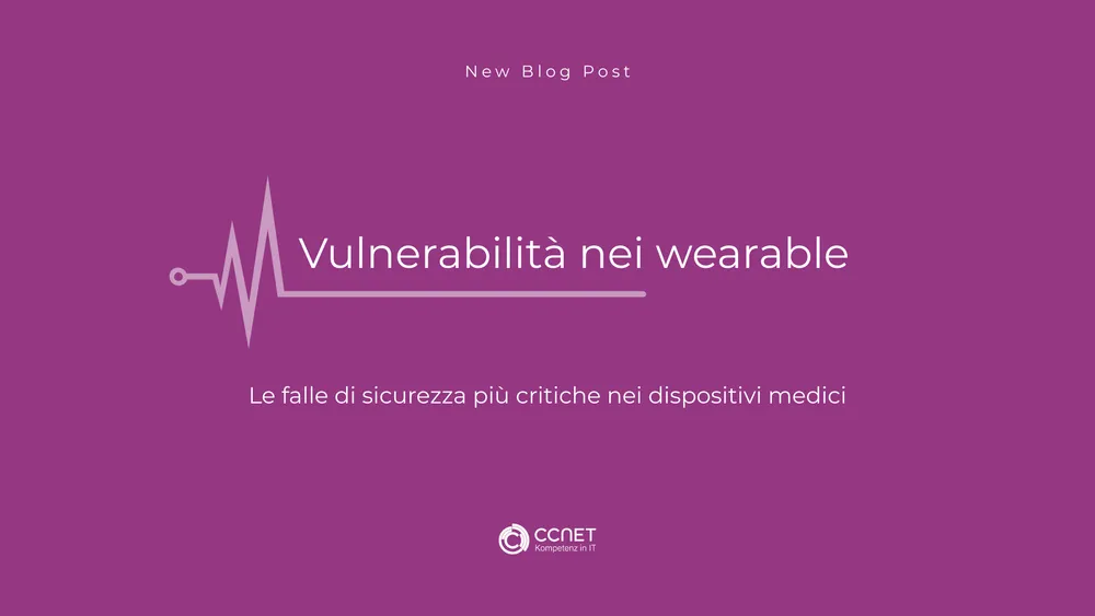 Vulnerabilità nei wearable: Le falle di sicurezza più critiche nei dispositivi medici