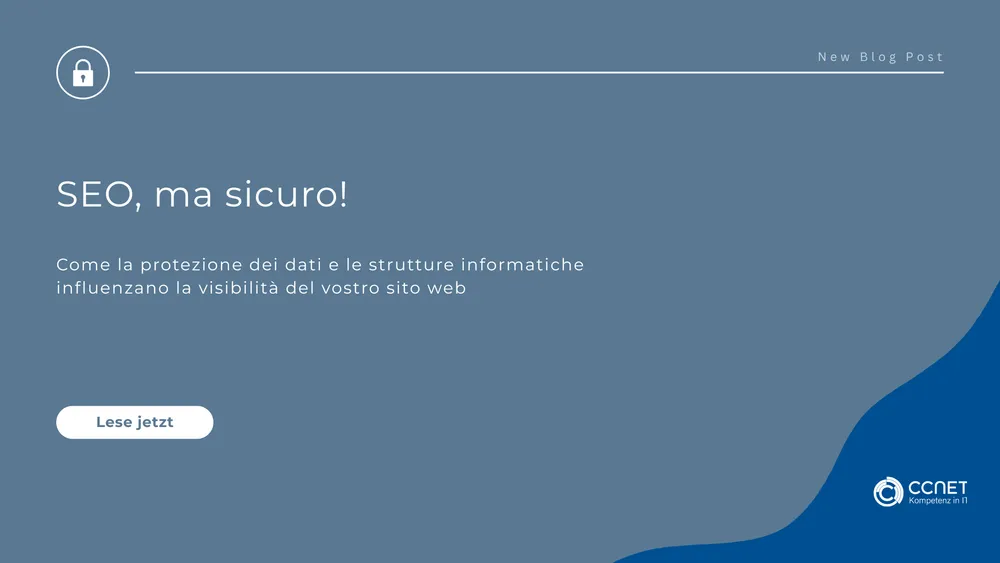 Come la protezione dei dati e le strutture IT determinano la visibilità del tuo sito web
