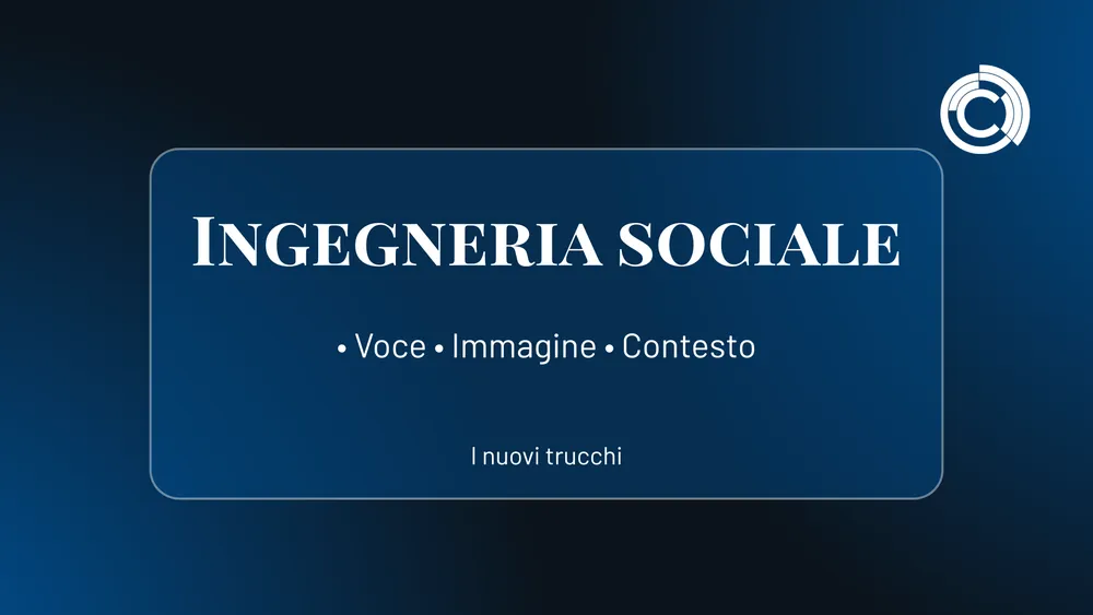 Social Engineering: Voce, Immagine, Contesto
