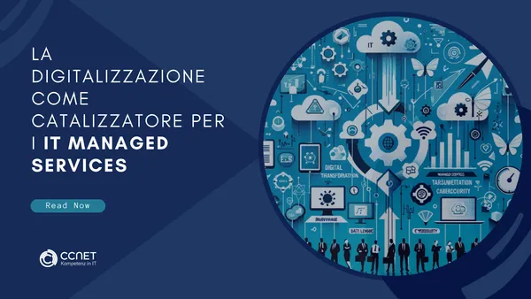 La digitalizzazione come catalizzatore per i Managed Services