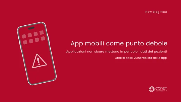 App mobili come punto debole: Applicazioni non sicure mettono in pericolo i dati dei pazienti