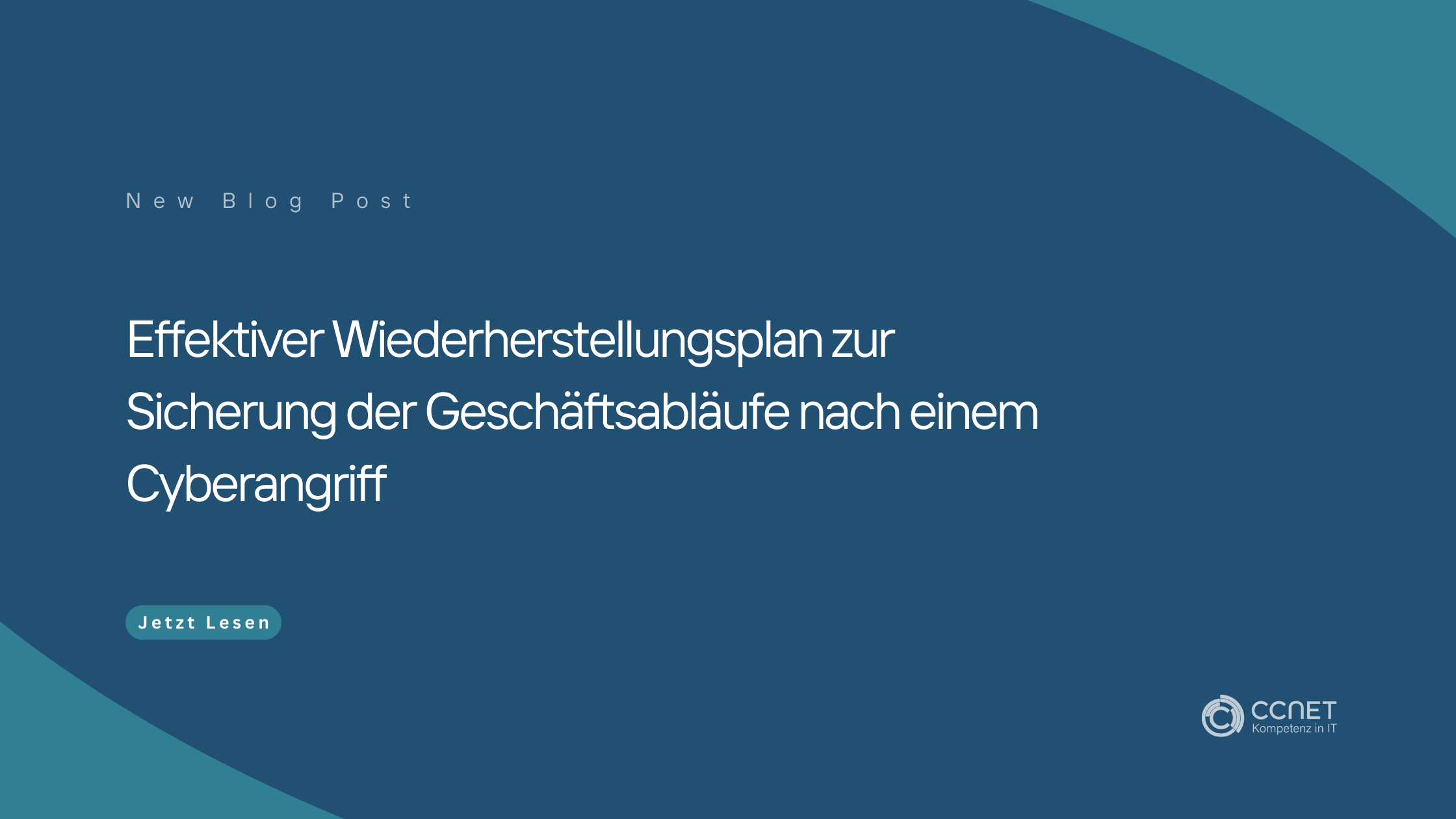 Effektiver Wiederherstellungsplan zur Sicherung der Geschäftsabläufe nach einem Cyberangriff