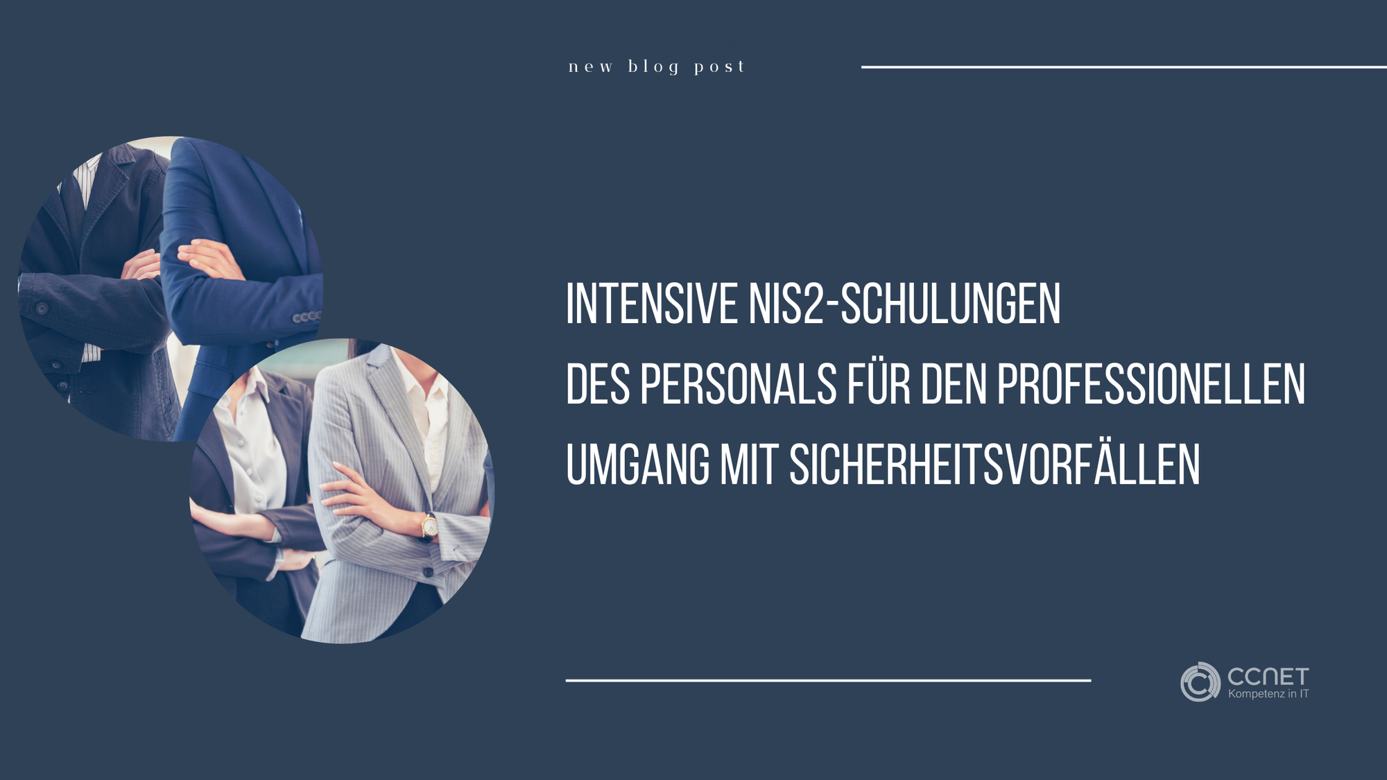 Intensive NIS2-Schulung des Personals für den professionellen Umgang mit Sicherheitsvorfällen