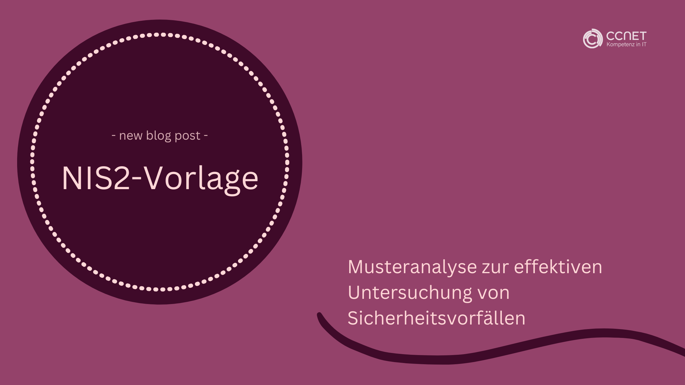 NIS2-Vorlage: Musteranalyse zur effektiven Untersuchung von Sicherheitsvorfällen