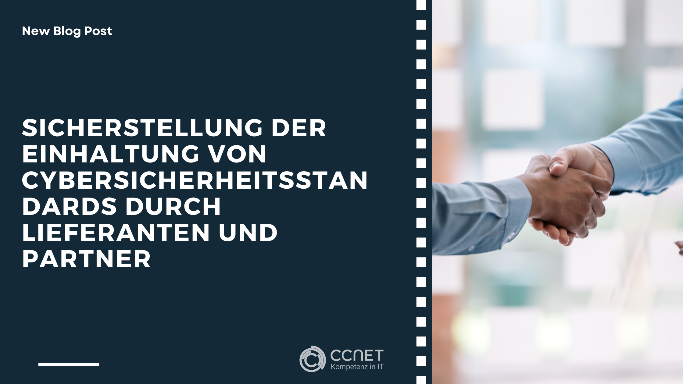 Sicherstellung der Einhaltung von Cybersicherheitsstandards durch Lieferanten und Partner