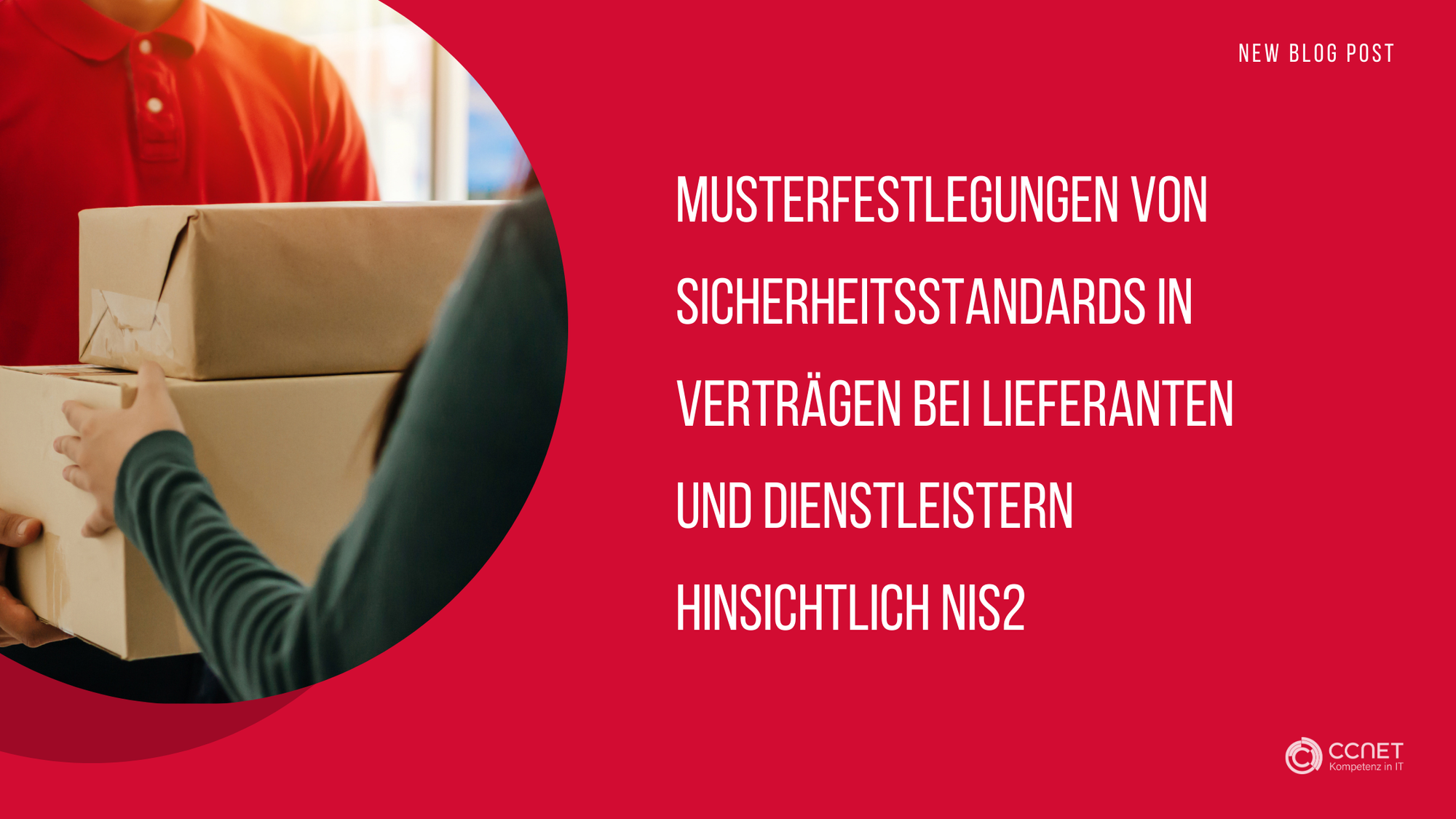Musterfestlegungen von Sicherheitsstandards in Verträgen bei Lieferanten und Dienstleistern hinsichtlich NIS2