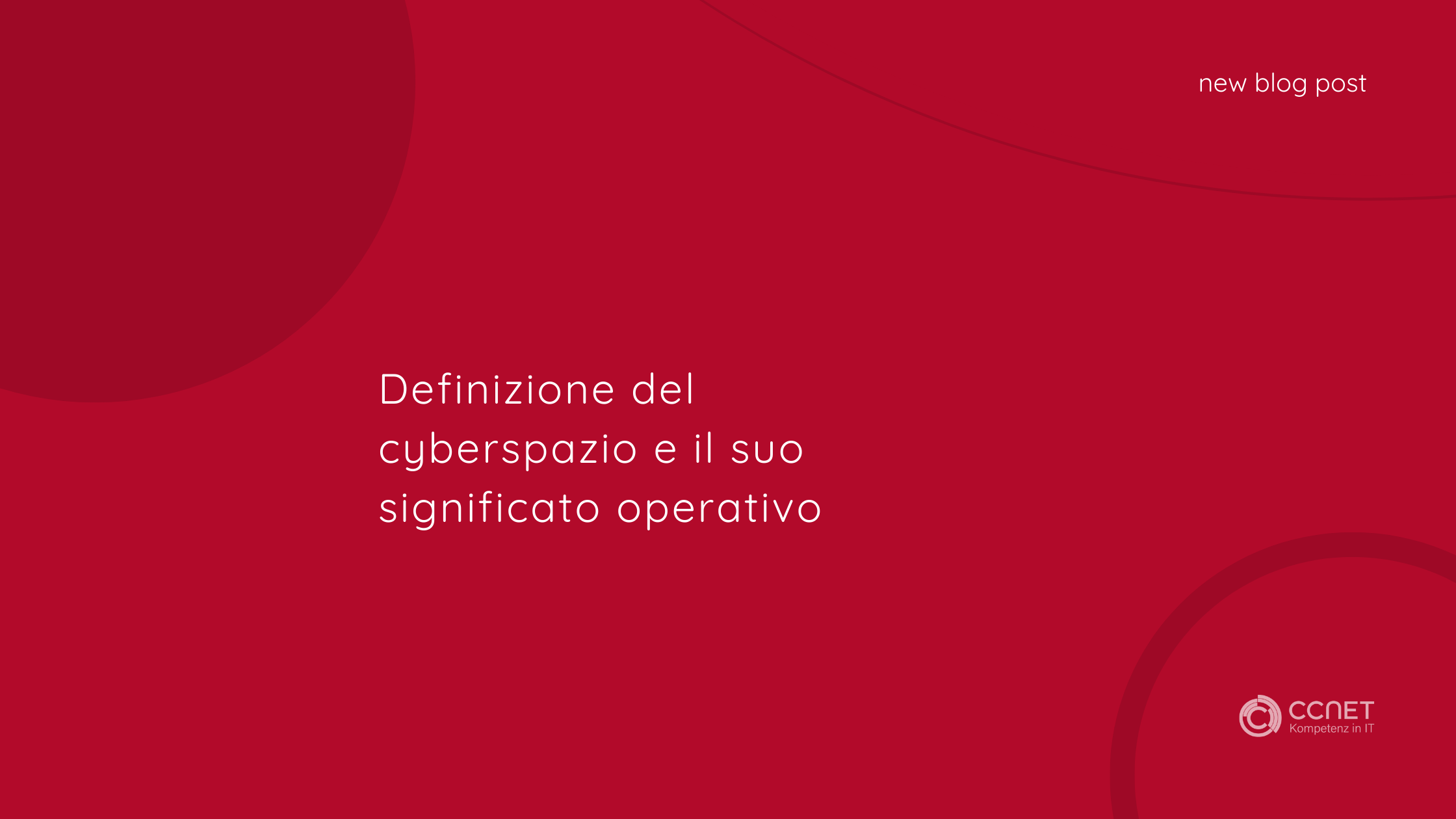 Definizione del Cyberspazio e il suo Significato Operativo