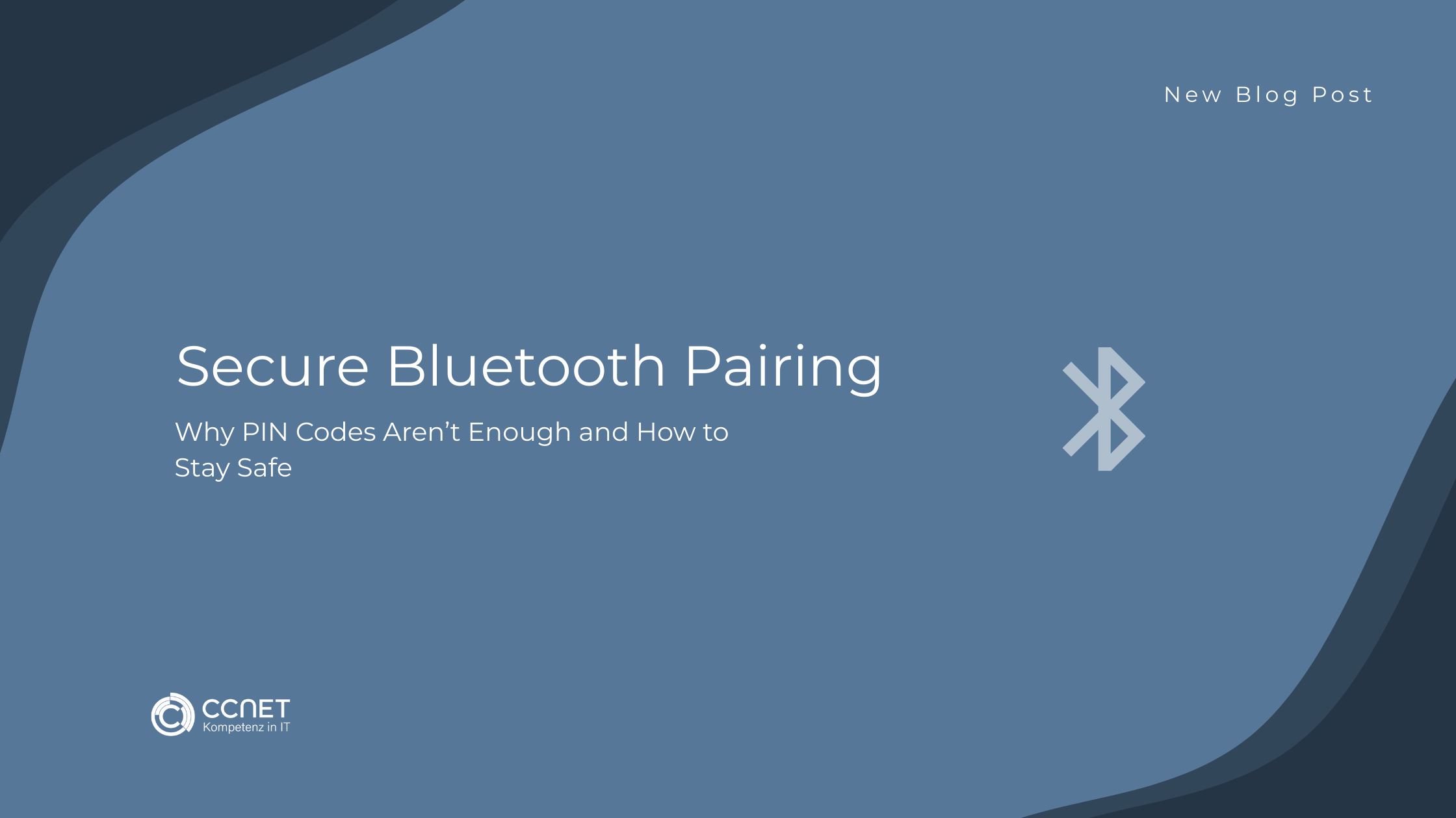 Secure Bluetooth Pairing: Why PIN Codes aren't enough and how to stay safe