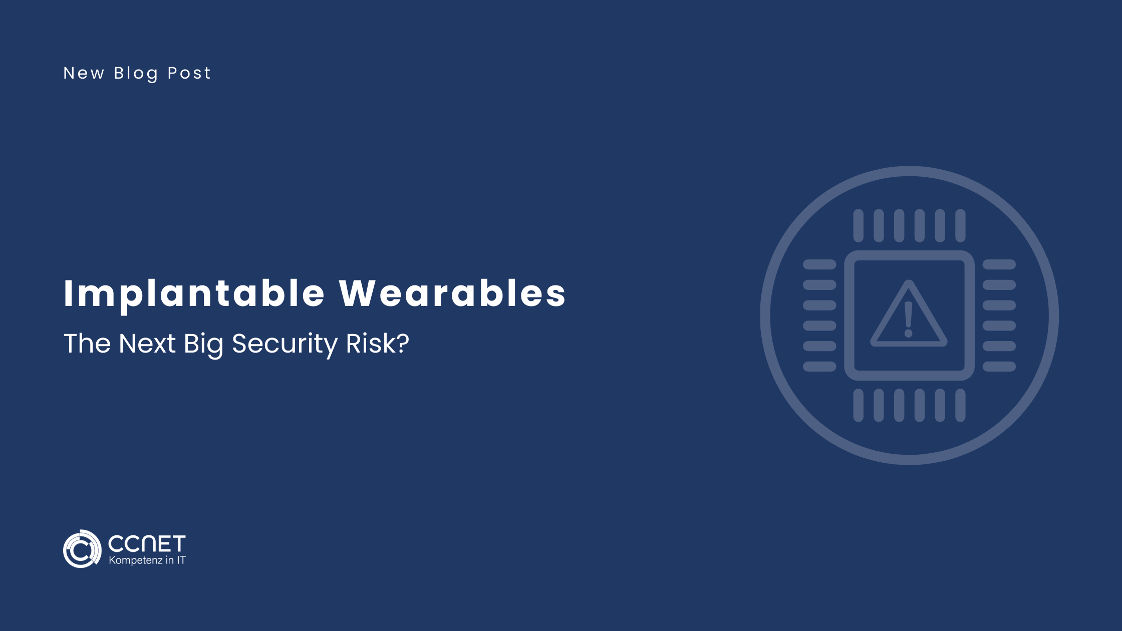Implantable Wearables: The next big security risk?