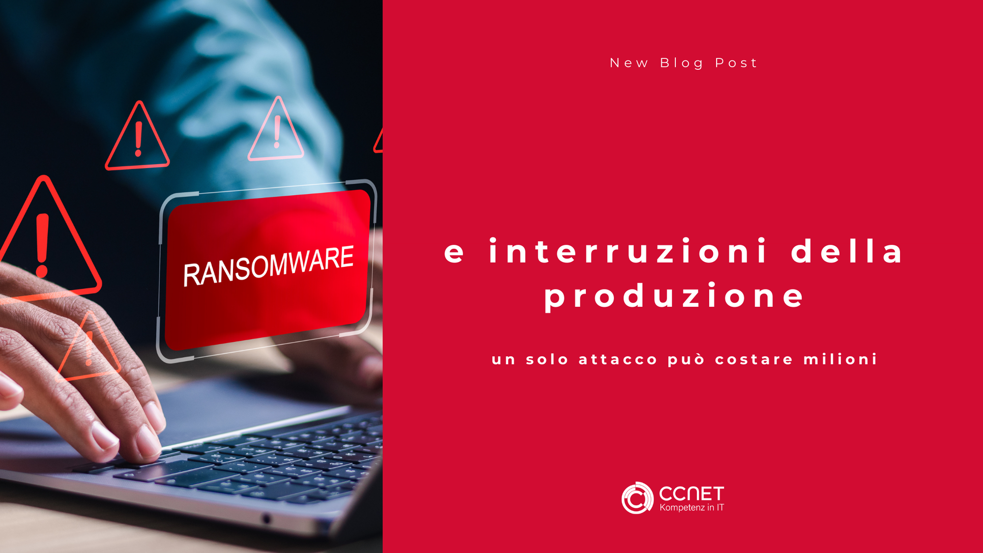 Ransomware e interruzioni della produzione: Un solo attacco può costare milioni